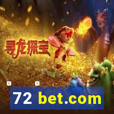 72 bet.com